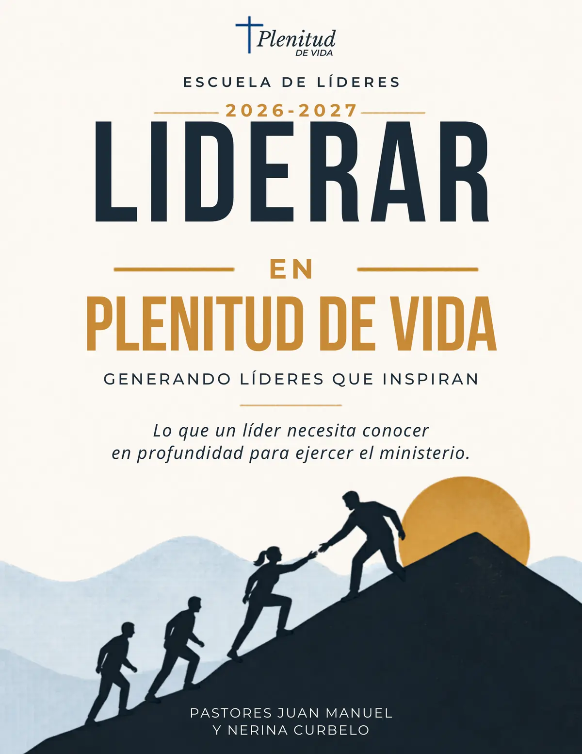 Portada del libro Liderar en Plenitud de Vida, Escuela de Líderes 2026-2027